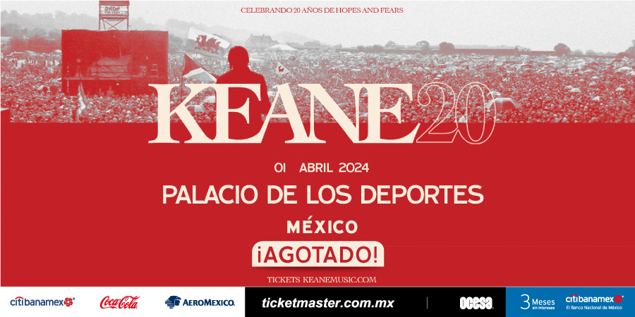 KEANE_Palacio_de_los_Deportes_CDMX_abril